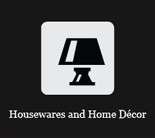 Housewares and Home Decor